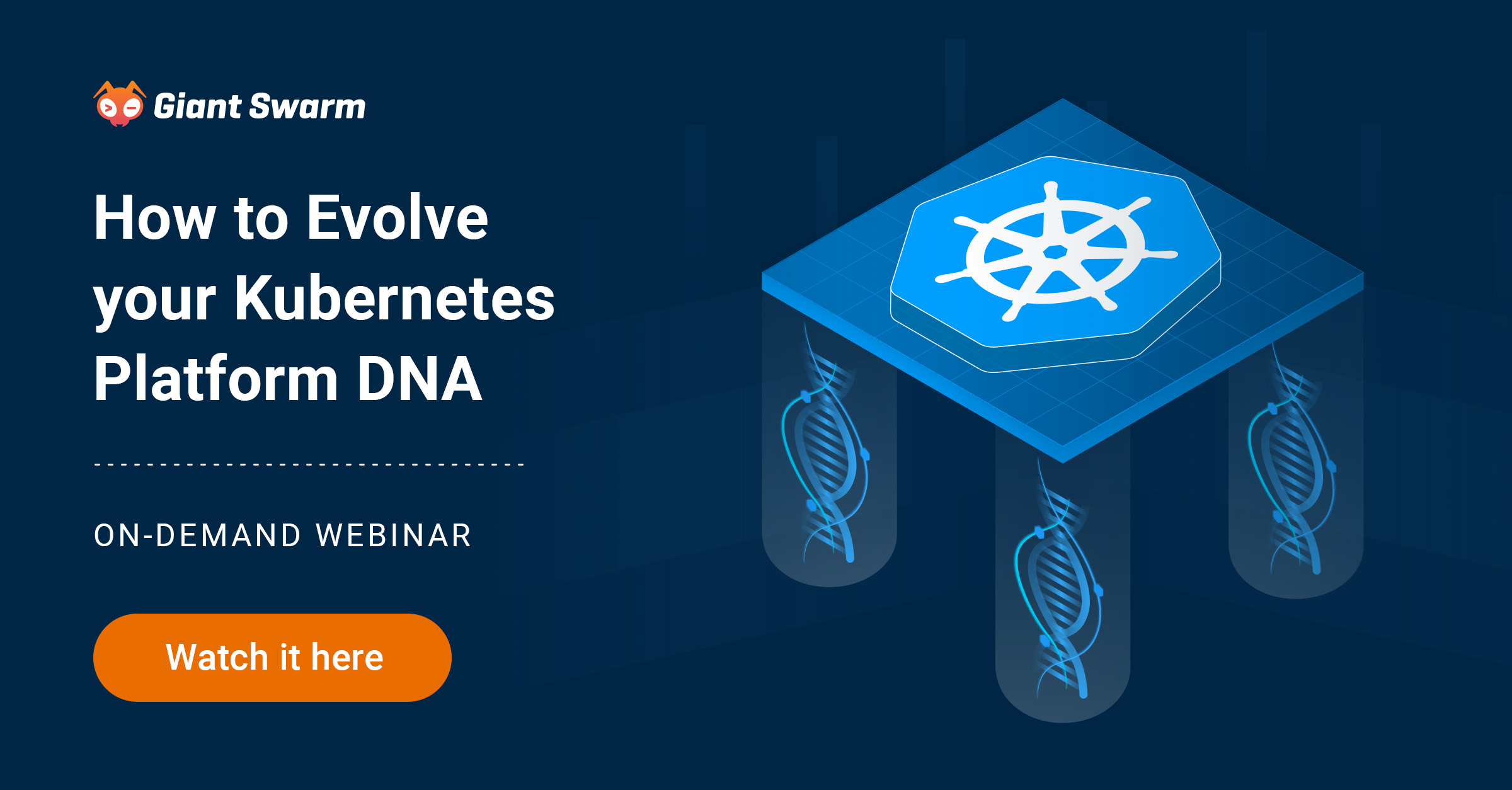 How to Evolve your Kubernetes Platform DNA-On_Demand