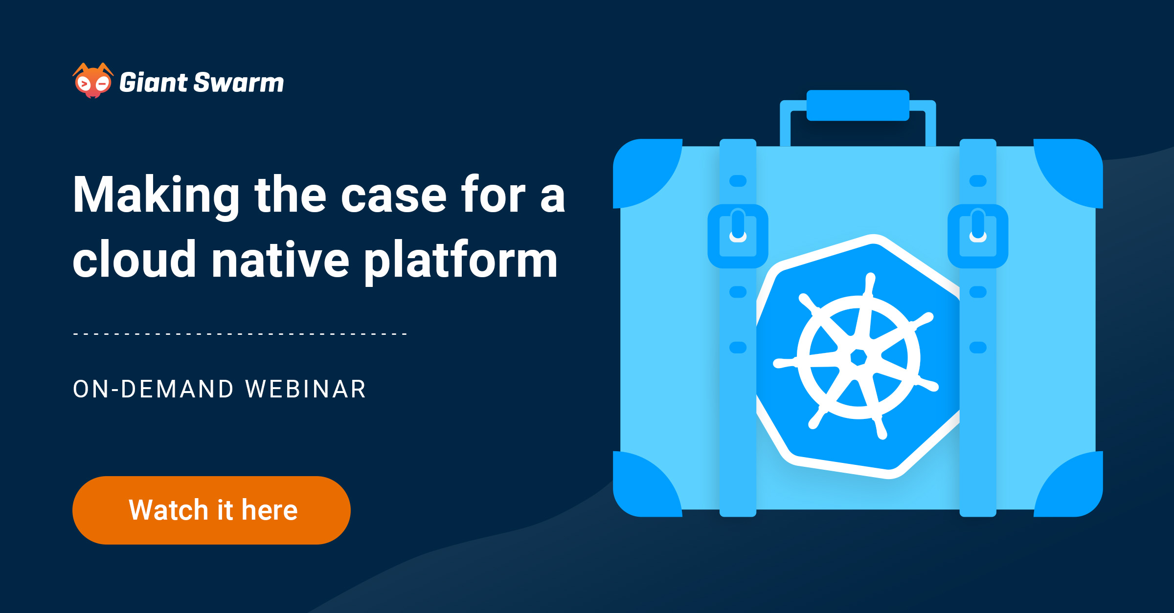 On Demand_220922 Making the case for a cloud native platform